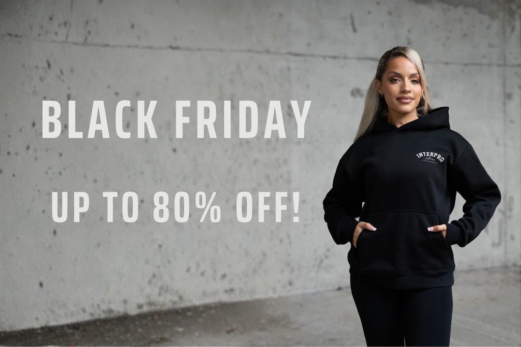 Revamp Your Workout Wardrobe: Interpro Fitness - Women’s Black Friday Sale - Up to 80% Off!